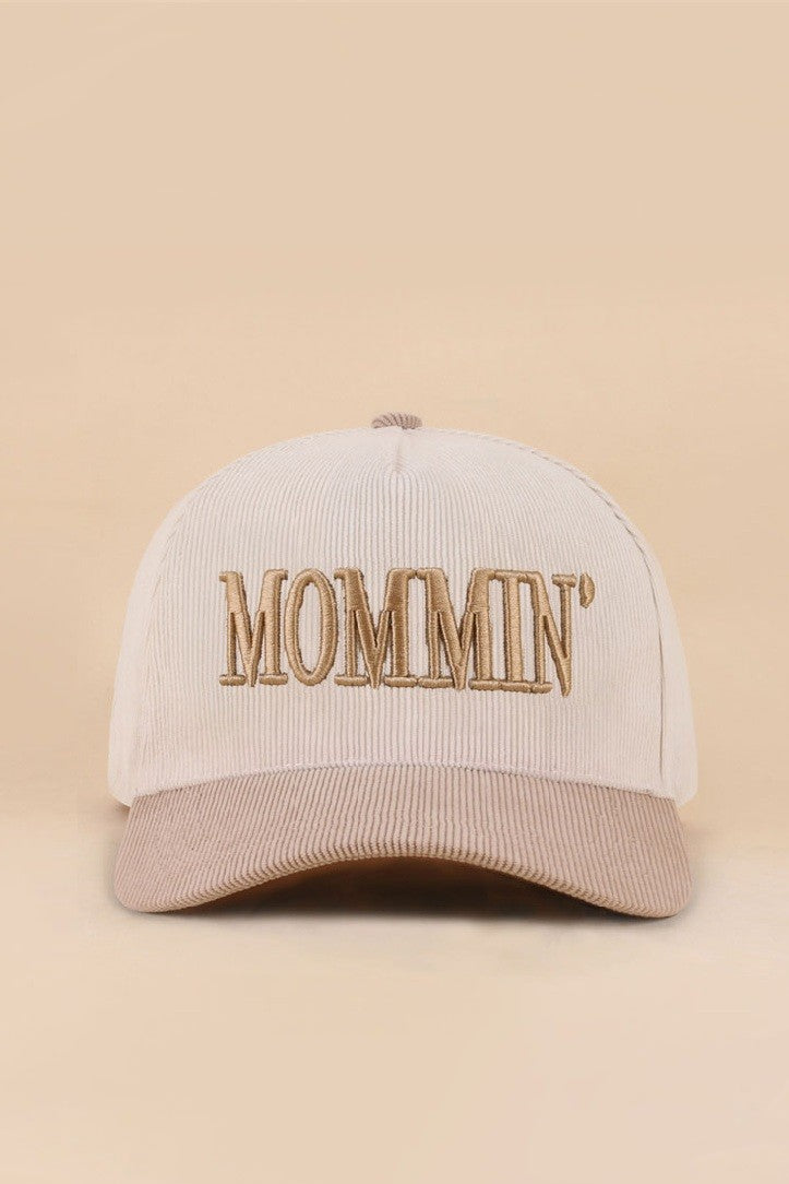 Mommin' Hat